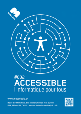 #002 Accessible - Exposition temporaire
